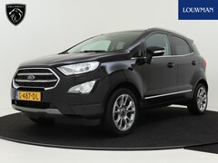 Ford EcoSport - 1.0 EcoBoost 126pk Titanium | Navigatie | Camera | Climate | Lichtmetalen velgen |