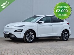 Hyundai Kona - EV Fashion 64 kWh 204PK 3-fase Automaat / Actieradius tot 484KM WLTP / 3 Fasen Laden / CCS