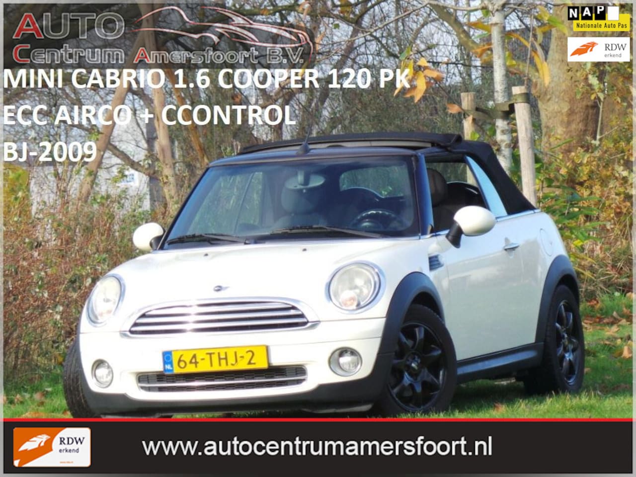 MINI Cabrio - 1.6 Cooper 1.6 Cooper ( INRUIL MOGELIJK ) - AutoWereld.nl