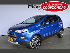 Ford EcoSport - 1.0 EcoBoost Titanium Ecc Cruise Control 100% Onderhouden Inruil Mogelijk