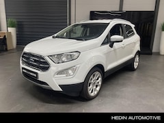 Ford EcoSport - 1.0 EcoBoost Titanium | Trekhaak | Navi | Carplay | Leer |