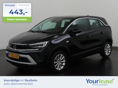 Opel Crossland - 1.2 Turbo Elegance Automaat | All-in 443, - Private Lease | Zondag Open