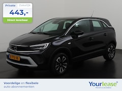 Opel Crossland - 1.2 Turbo Elegance Automaat | All-in 443, - Private Lease | Zondag Open