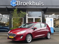 Ford Fiesta - 1.0 EcoBoost 100PK Titanium | ADAPTIVE CRUISE | CAMERA | B&O AUDIO | PARKEERSENSOREN V+A |