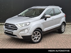 Ford EcoSport - 1.0 EcoBoost Titanium | Stoel + Stuurverwarming | Navi | Achteruitrijcamera | Dode Hoek De