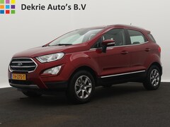 Ford EcoSport - 1.0 EcoBoost Titanium / Airco / Cruise-ctr. / Navigatie / Camera / Roofrail / Lmv 16" / Ca