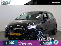 Ford Fiesta - 1.0 EcoBoost Hybrid Titanium | Automatische Airco | Adaptieve Cruise Control | Stoel/Stuur