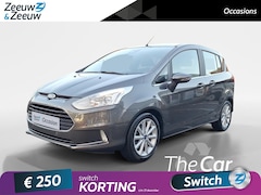 Ford B-Max - 1.0 EcoBoost Titanium | Camera | Navigatie | Parkeersensoren | 16" Lichtmetaal | Trekhaak|