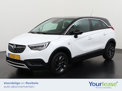 Opel Crossland X - 1.2 Turbo 120 Jaar Edition | All-in 326, - Private Lease | Zondag Open