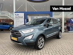 Ford EcoSport - 1.0 EcoBoost Titanium | Winter Pack | Navigatie | Camera