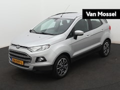 Ford EcoSport - 1.5 Ti-VCT Titanium 111 PK | Automaat | Navigatie | Cruise Control | Climate Control | LED