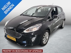 Ford Fiesta - 1.0 EcoBoost Titanium Airco | LMV | NL-Auto| 1e-Eigenaar |