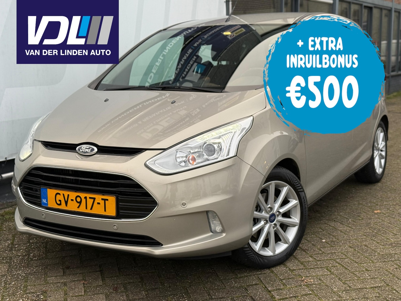 Ford B-Max - 1.0 EcoBoost Titanium 1.0 EcoBoost Titanium - AutoWereld.nl