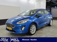 Ford Fiesta - 1.0 EcoBoost Titanium B&O Navi Camera Adap Cruise Voorruitverwarming Parking pack Dealeron