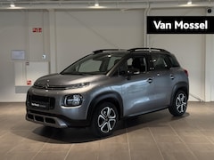 Citroën C3 Aircross - 110PK S&S Feel - NAVIGATIE - CAMERA ACHTER - HOGE INSTAP