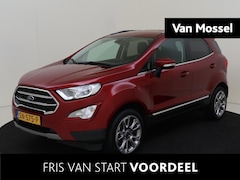 Ford EcoSport - 1.0 EcoBoost Titanium | Winter-pack | Camera | Navigation Pack met B&O