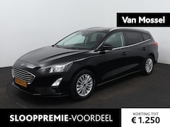 Ford Focus Wagon - 1.0 EcoBoost Titanium X Business | VIRTUAL COCKPIT | ACHTERUITRIJCAMERA | NAVIGATIE | CRUI