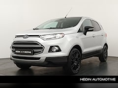 Ford EcoSport - 1.0 126PK EcoBoost Titanium S | Navigatie | Camera | Climate control | Stoelverwarming | C