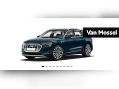 Audi e-tron - e-tron 55 quattro advanced 95 kWh 360 PK | S-line | Automaat | Navigatie | 360 Camera | Cr