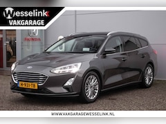 Ford Focus Wagon - 1.5 EcoBoost Titanium Business All-in rijklaarprijs | Schuif/-kanteldak | Winterpack | Tre