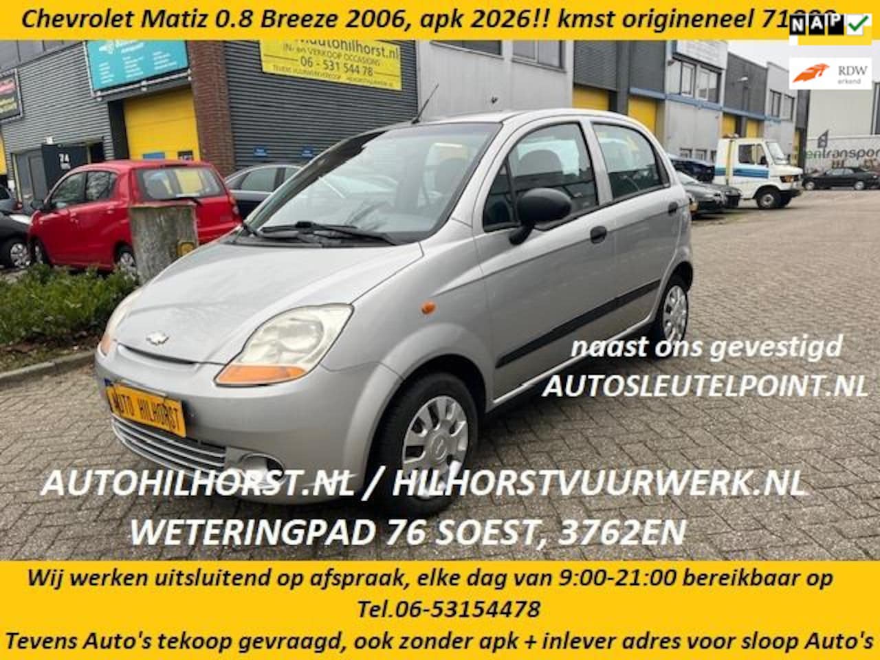 Chevrolet Matiz - 0.8 Breeze ( Auto Hilhorst, wij werken uitsluitend via telefonische afspraak, elke dag van - AutoWereld.nl