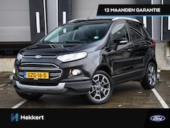 Ford EcoSport - Titanium 1.0 EcoBoost 125pk WINTER PACK | NAVI | HALF-LEDER | PDC ACHTER | CRUISE.C | 17''