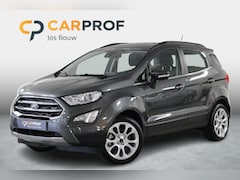 Ford EcoSport - 1.0 EcoBoost Titanium 125 PK. Clima | Cruise | LED | MEER FOTO'S VOLGEN