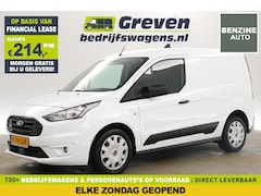 Ford Transit Connect - Trend L1H1 100PK | BENZINE | EMISSIEVRIJE ZONE | Airco 3 Persoons Elektrpakket PDC Schuifd