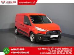 Ford Transit Connect - 1.5 EcoBlue L2 PDC/ DAB/ Airco/ Apk 10-2025