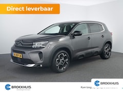 Citroën C5 Aircross - 1.2 PureTech Feel | Automaat | Airco | Parkeersensoren | Cruise | Apple Carplay/ Android a