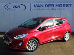 Ford Fiesta - 1.0-100pk EcoBoost Titanium. Mooie chique verschijning Volautm. airco, telefoonvoorb., cru