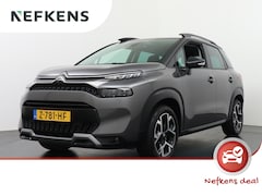 Citroën C3 Aircross - Max 130pk Automaat | Navigatie | Achteruitrijcamera | Climate Control | Cruise Control | P