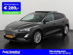 Ford Focus - 1.0 EcoBoost Titanium | Panoramadak | ACC | Stuur & Stoelverwarming | Zondag Open