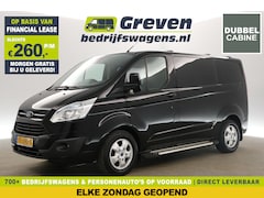 Ford Transit Custom - 270 2.2 TDCI L1H1 Limited | Dubbele Cabine | 5 Persoons | 155PK Airco Camera Cruise Navi T