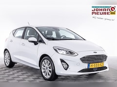 Ford Fiesta - 1.0 EcoBoost Titanium 5-drs ✅ 1e Eigenaar