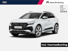 Audi Q4 e-tron - S edition e-tron 45 210kW/286pk 82Kwh Hatchback El · Assistentiepakket plus · Comfortpakke