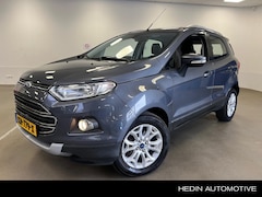 Ford EcoSport - 1.5 Ti-VCT Titanium Automaat | Navi | Cruise Control | Airco | Stoelverwarming