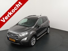 Ford EcoSport - 1.0 125PK Titanium | Winter Pack | 17-inch | Trekhaak | All season banden |