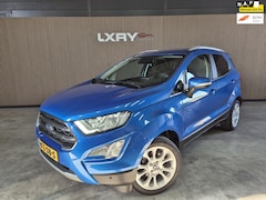 Ford EcoSport - 1.0 EcoBoost Titanium | Navi | Clima | Cruise | PDC | Camera | Stoel & Stuurwielverwarming