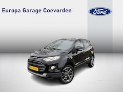 Ford EcoSport - 1.0 EB 125PK Titanium | KEYLESS | STOELVERWARMING | CRUISE | NAVI | CLIMA |