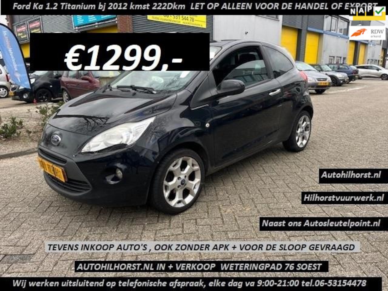 Ford Ka - 1.2 Titanium X start/stop ( handel export,), geen apk - AutoWereld.nl