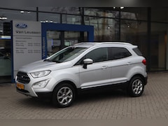 Ford EcoSport - 125PK TITANIUM APPLE/ANDROID HALF-LEDER CAMERA PARK-SENSOREN CLIMA LM-VELGEN PRIVACY-GLASS