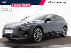 Audi A6 Avant e-tron - e-tron Advanced edition e-tron 83 kWh 210 kW / 286 PK Ava A6 Advanced edition 83 kWh Priva