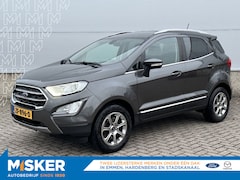 Ford EcoSport - 1.0 EB Titanium Trekhaak| Winterpack| Cruise Control