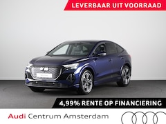 Audi Q4 Sportback e-tron - S edition e-tron 45 82 kWh 210 kW / 286 PK Sportba assistentiepakket plus, optiekpakket zw