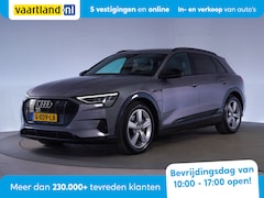 Audi e-tron - 55 quattro advanced 95 kWh [ Virtual Camera Luchtvering Memory ]