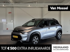 Citroën C3 Aircross - 1.2 PureTech Feel | Airco | Apple Carplay/Android Auto | Navigatie