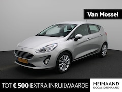 Ford Fiesta - 1.0 EcoBoost Titanium | NAVIGATIE | CLIMATE CONTROL | CRUISE CONTROL