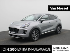 Ford Puma - 1.0 EcoBoost Hybrid Titanium Aut. | Navigatie | Apple carplay | Dab | Winterpack | Cruise