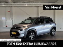 Citroën C3 Aircross - 1.2 PureTech Feel | Airco | Apple Carplay/Android Auto | Navigatie